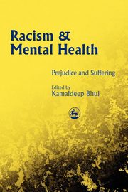 Racism and Mental Health, 