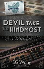 Devil Take The Hindmost, Wong S.G.