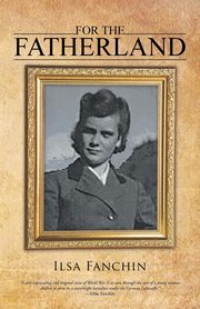 For the Fatherland, Fanchin Ilsa