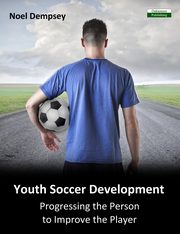 Youth Soccer Development, Dempsey Noel