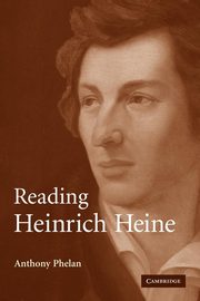 Reading Heinrich Heine, Phelan Anthony