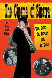 The Cinema of Sinatra, Nollen Scott