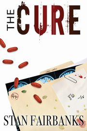 The Cure, Fairbanks Stan
