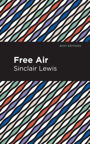 Free Air, Lewis Sinclair