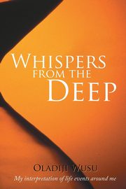 ksiazka tytu: Whispers from the Deep autor: Wusu Oladiji