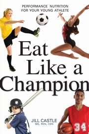 Eat Like a Champion, Castle Jill