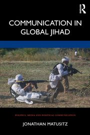 Communication in Global Jihad, Matusitz Jonathan