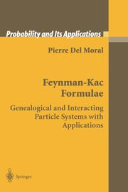 Feynman-Kac Formulae, Del Moral Pierre