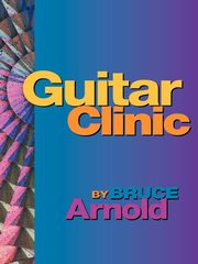 ksiazka tytu: Guitar Clinic autor: Arnold Bruce