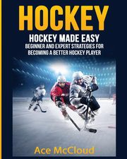 Hockey, McCloud Ace