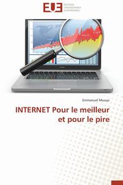 Internet pour le meilleur et pour le pire, MUSUYI-E