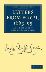 Letters from Egypt, 1863-65, Duff Gordon Lucie