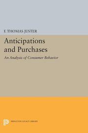 Anticipations and Purchases, Juster Francis Thomas