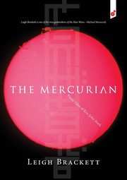 The Mercurian, Brackett Leigh