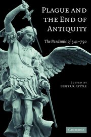 Plague and the End of Antiquity, 