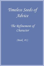 Timeless Seeds of Advice, Ibn Kathir