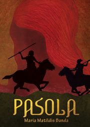 Pasola, Banda Maria Matildis