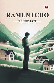 Ramuntcho, Loti Pierre