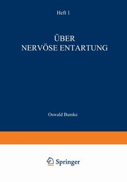 ber Nervse Entartung, Bumke Oswald