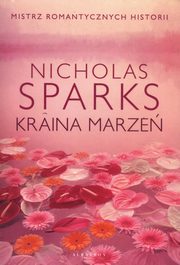 Kraina marze, Sparks Nicholas