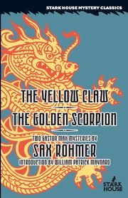 The Yellow Claw / The Golden Scorpion, Rohmer Sax