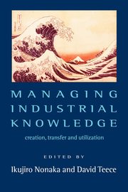 Managing Industrial Knowledge, 