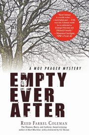 Empty Ever After, Coleman Reed Farrel