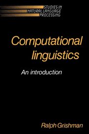 Computational Linguistics, Grishman Ralph