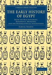 The Early History of Egypt, Sharpe Samuel