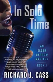 In Solo Time, Cass Richard  J