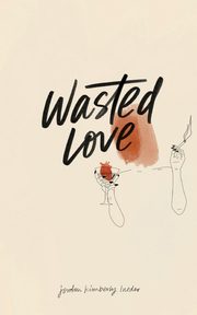 Wasted Love, Lueder Jordan