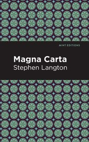The Magna Carta, Langton Stephen