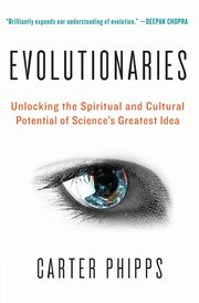 EVOLUTIONARIES              PB, Phipps Carter