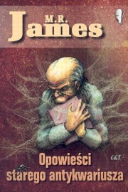 Opowieci starego antykwariusza, James M.R.