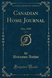 ksiazka tytu: Canadian Home Journal, Vol. 17 autor: Author Unknown