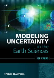 ksiazka tytu: Modeling Uncertainty in Earth autor: Caers