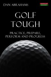Golf Tough, Abrahams Dan