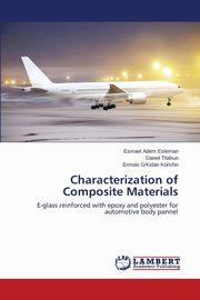 Characterization of Composite Materials, Esleman Esmael Adem