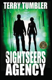 The Sightseers Agency, Tumbler Terry