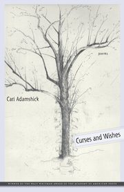 Curses and Wishes, Adamshick Carl