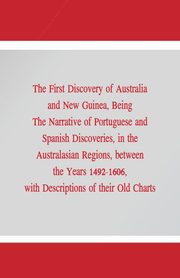 The First Discovery of Australia and New Guinea,, Collingridge George