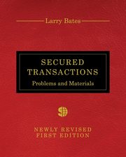 Secured Transactions, Bates Larry