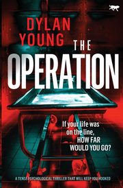 The Operation, Young Dylan