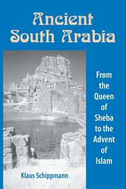 Ancient South Arabia, Schippmann Klaus