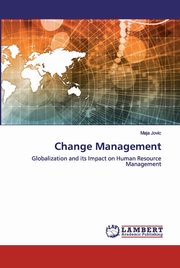 Change Management, Jovic Maja