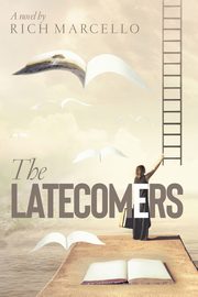 The Latecomers, Marcello Rich