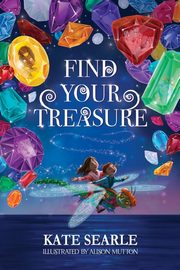 Find Your Treasure, Searle Kate