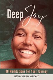 Deep Joy, Wright Beth-Sarah