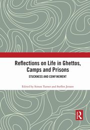 Reflections on Life in Ghettos, Camps and Prisons, 
