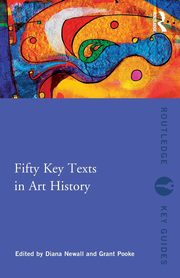 ksiazka tytu: Fifty Key Texts in Art History autor: 